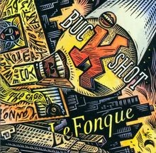 Buckshot lefonque von - lefonque,