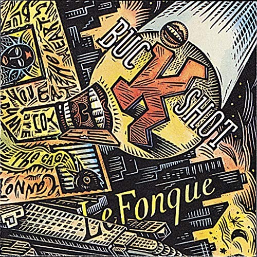 Buckshot lefonque - -,